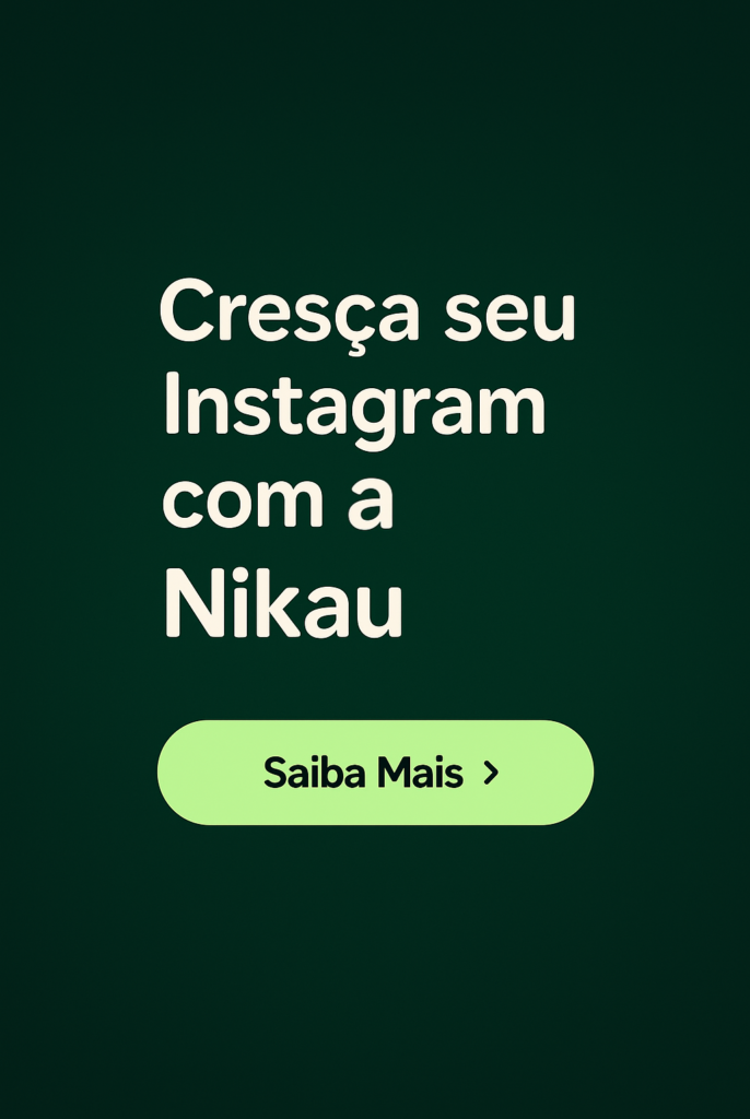 melhor automação para ganhar seguidores no Instagram